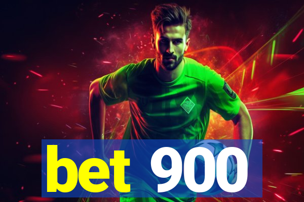 bet 900